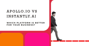 Apollo io vs Instantly ai