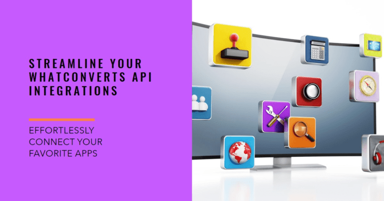 Connect 100+ WhatConverts API Integrations: Obtain API Keys 1 WhatConverts API Integrations ()
