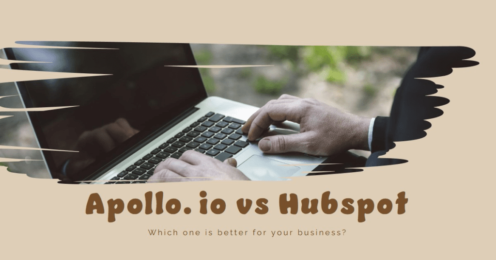 apollo io vs hubspot