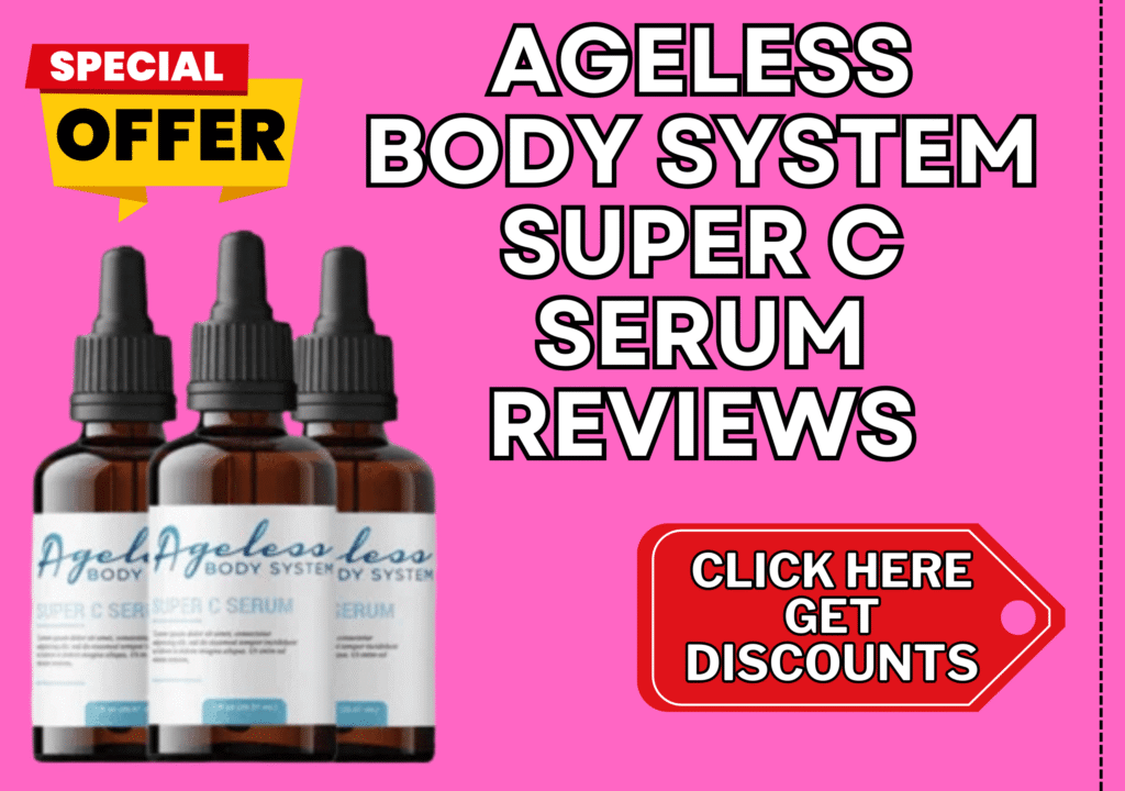 Ageless Body System Super C Serum Reviews