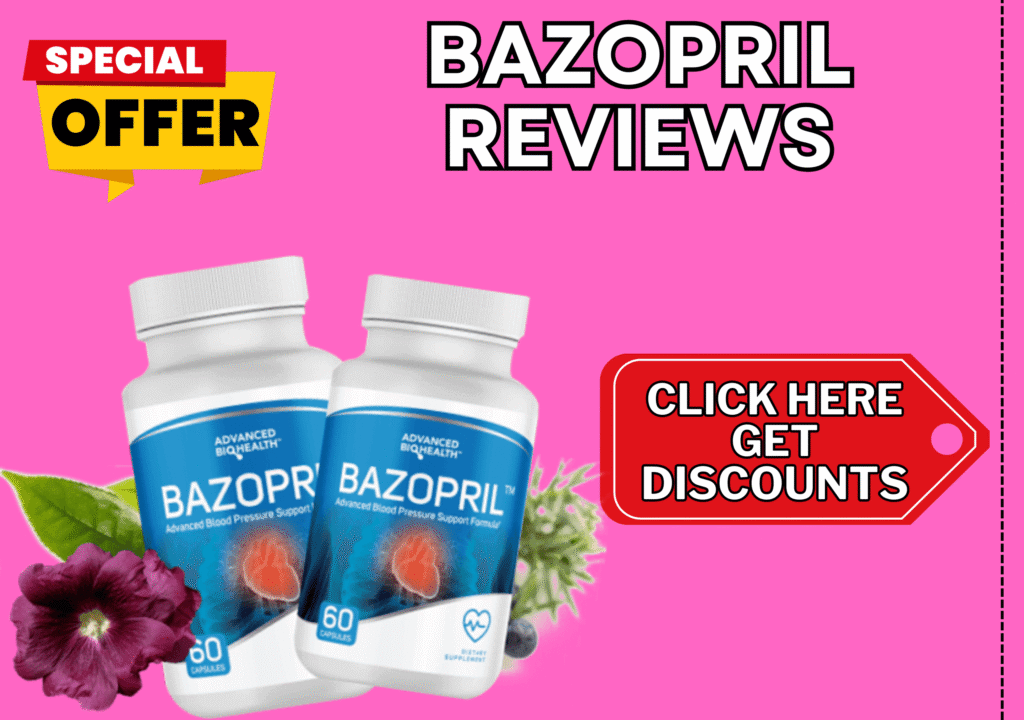 Bazopril Reviews