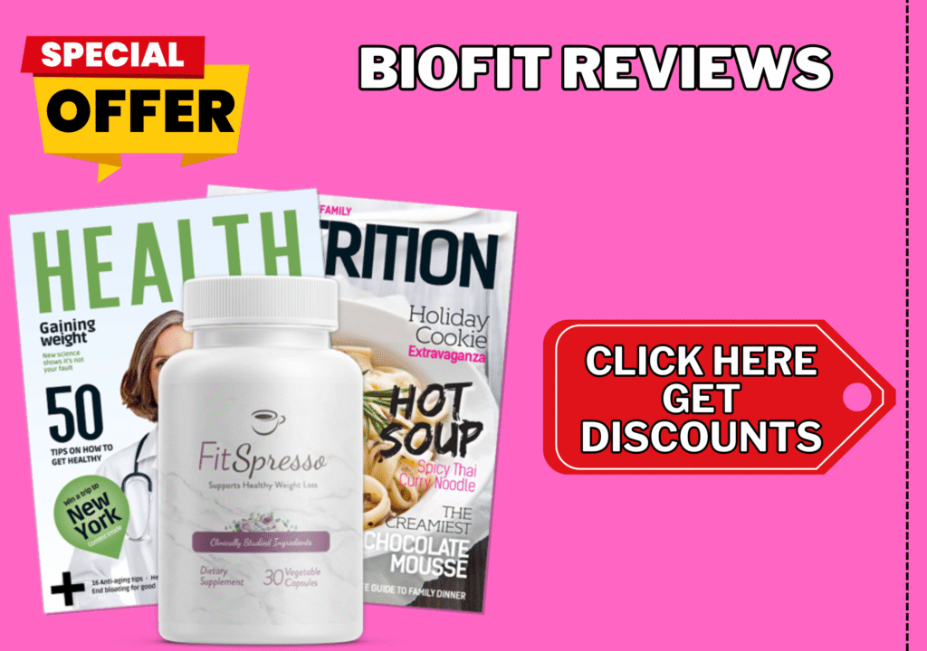 Biofit Reviews