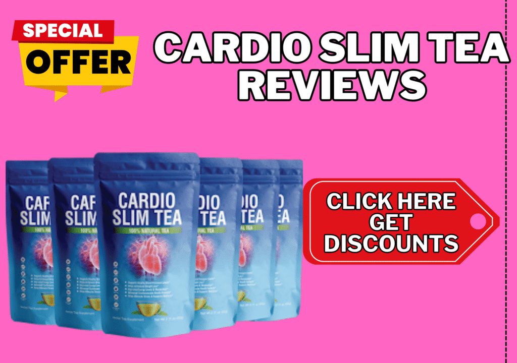 Cardio Slim Tea reviews