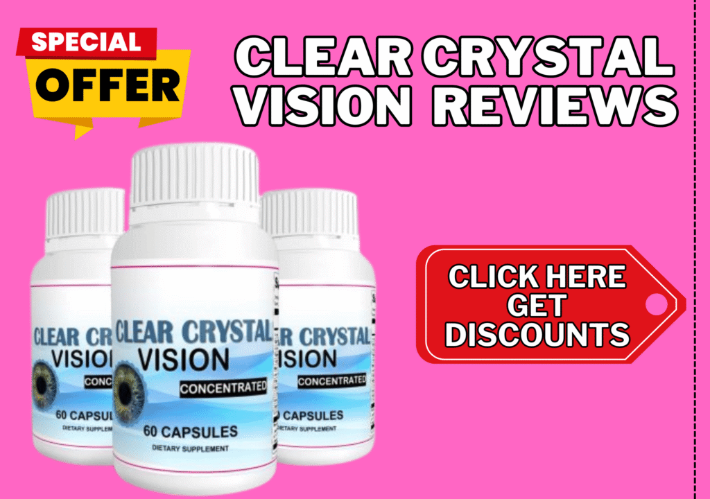 Clear Crystal Vision reviews