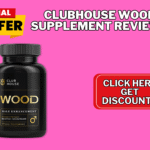 Clubhouse Wood Supplement Review