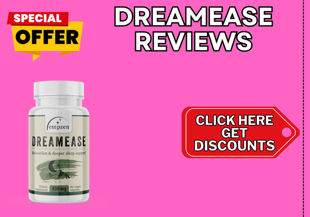 Dreamease Reviews