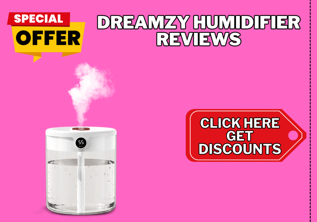Dreamzy Humidifier Reviews