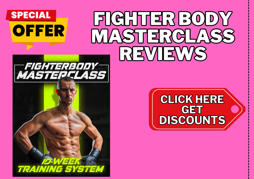 Fighter Body Masterclass reviews