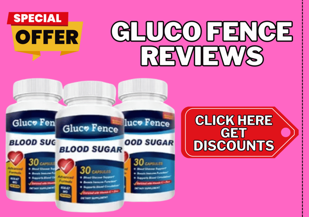 Gluco Fence reviews