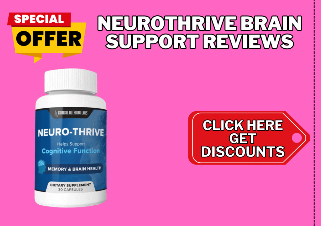 NeuroThrive Brain Support Reviews
