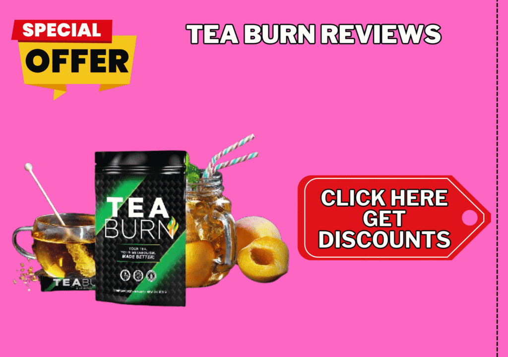 Tea Burn Reviews