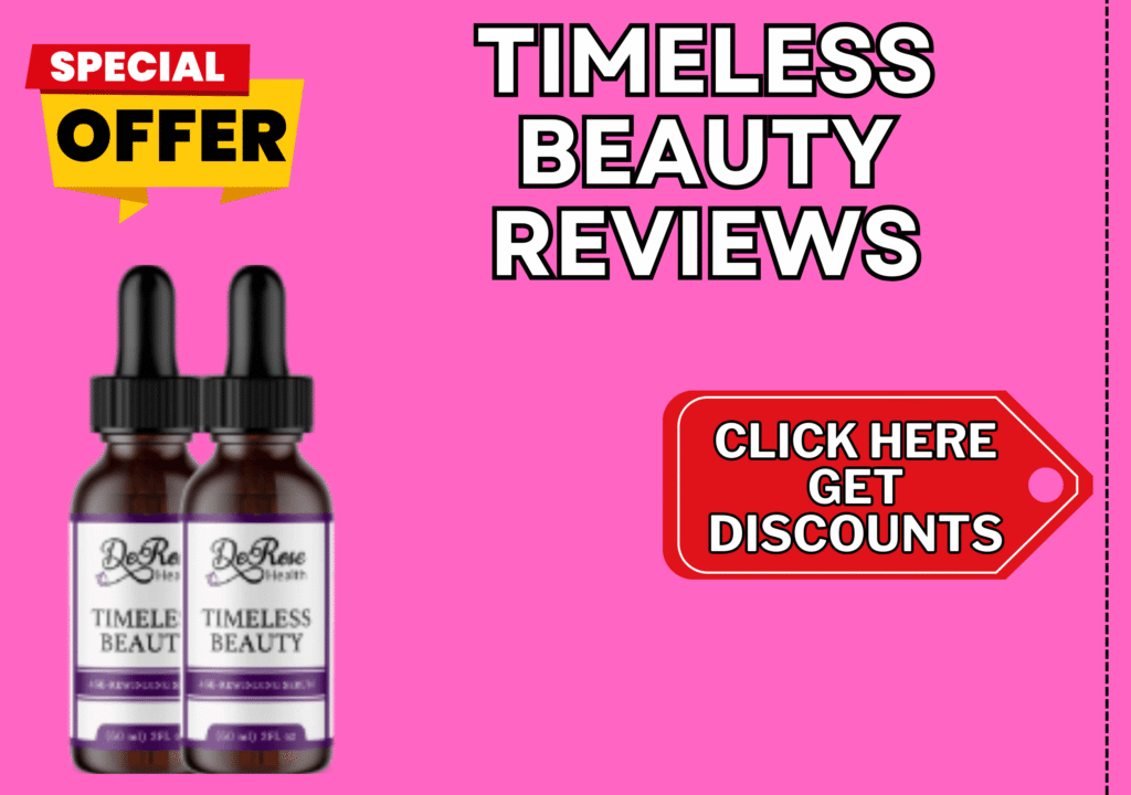 Timeless Beauty Reviews