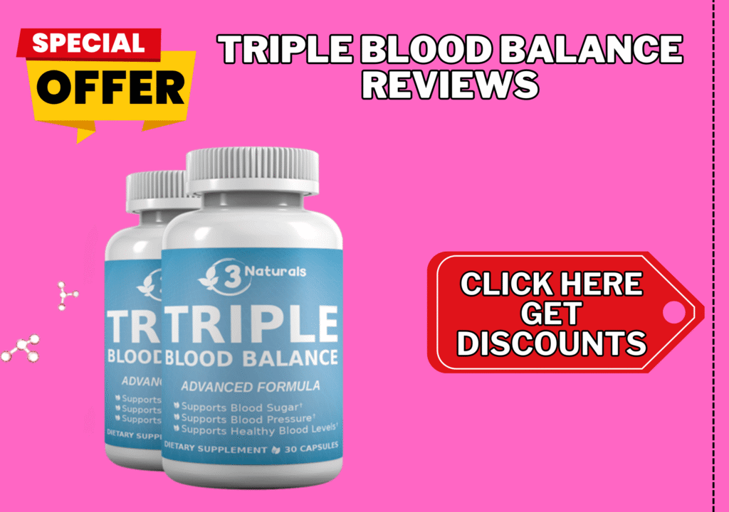 Triple Blood Balance Reviews