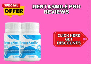 DentaSmile Pro Reviews